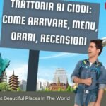 Trattoria AI Ciodi Come Arrivare, Menu, Orari, Recensioni