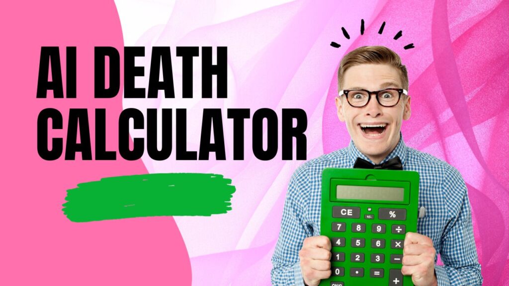AI Death Calculator