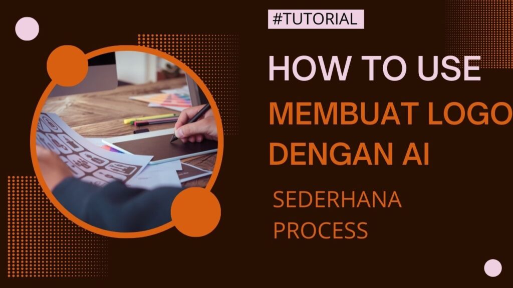 How To Use Membuat Logo Dengan AI