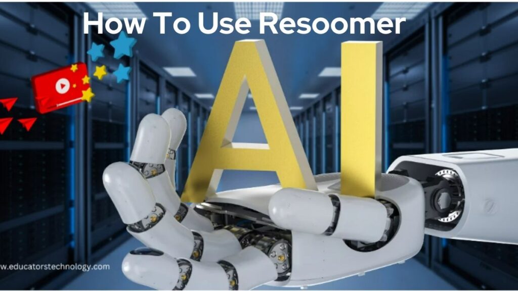 How To Use Resoomer AI