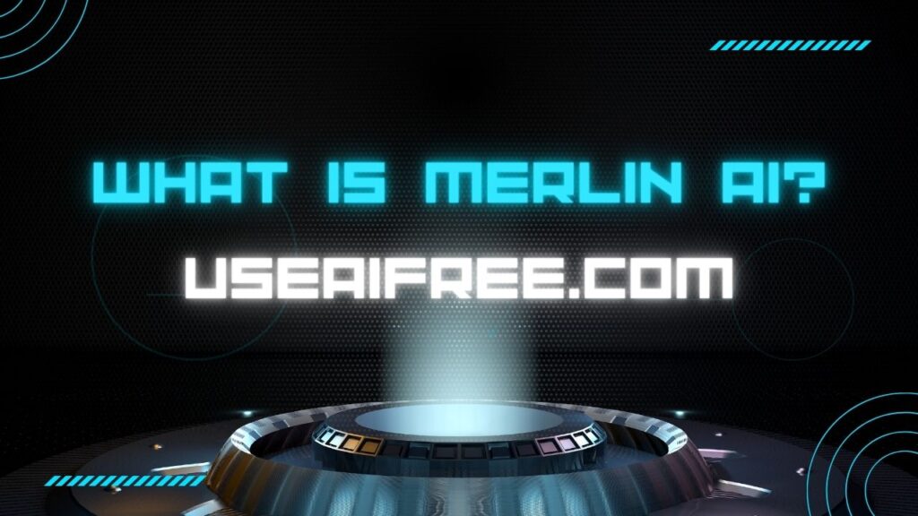 What is Merlin AI