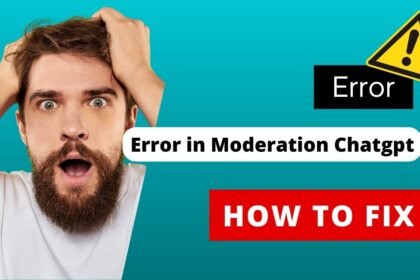 What Does Error In Moderation Mean In Chat GPT