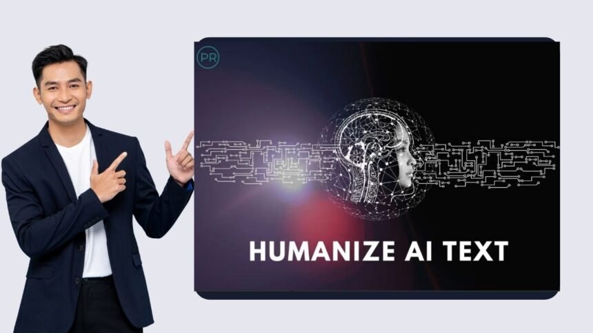 Humanize AI Text