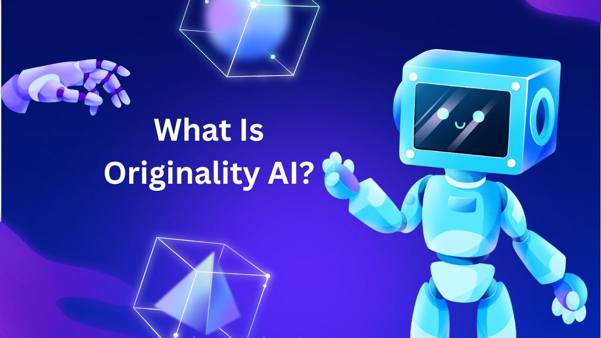 What Is Originality AI