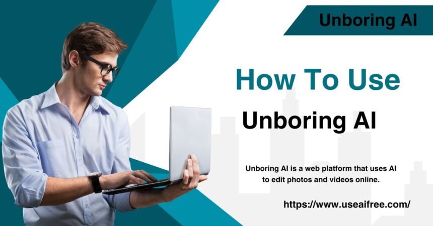 How To Use Unboring AI