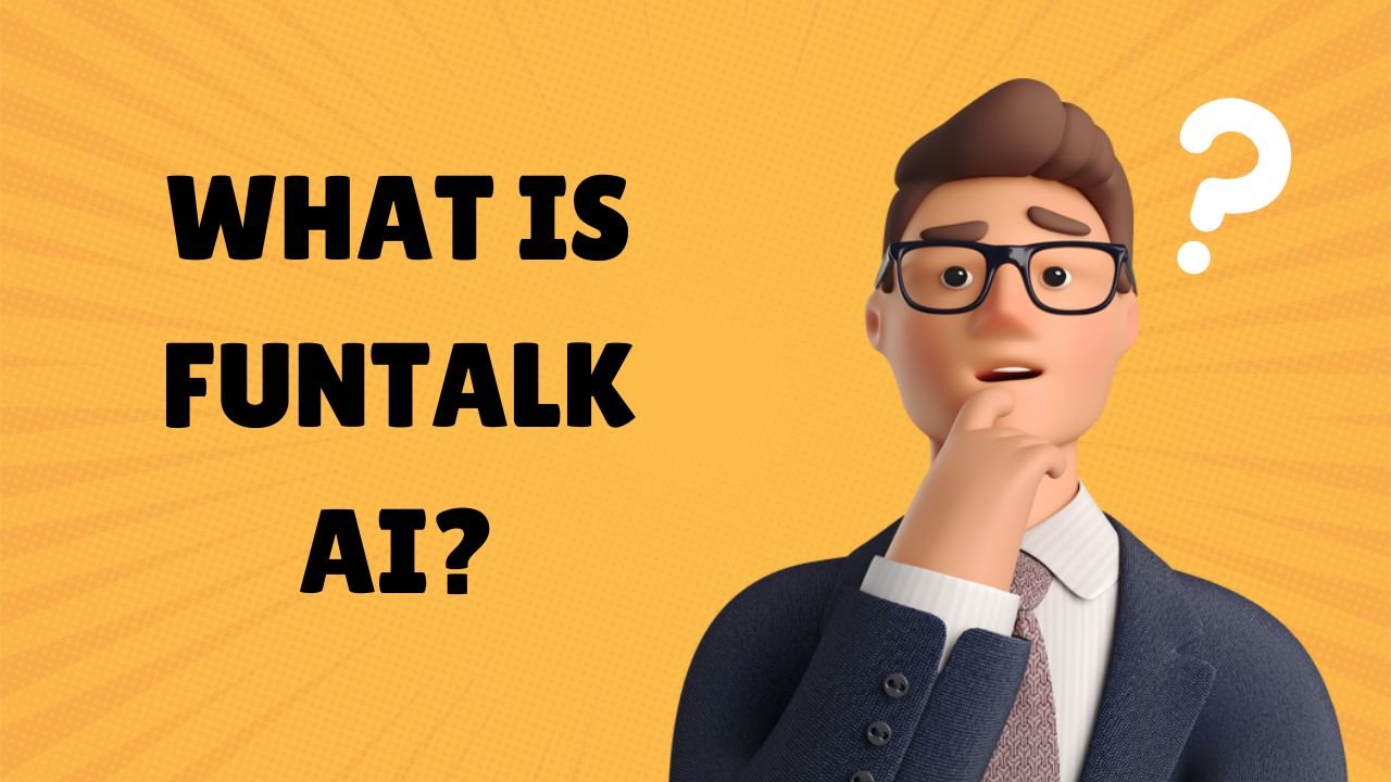 What is FunTalk AI