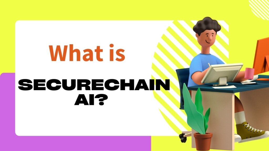What is Securechain AI