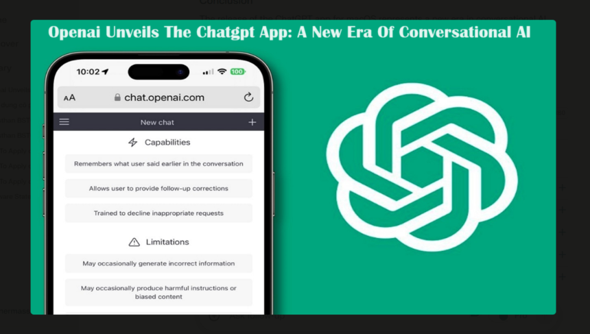 Openai Unveils The Chatgpt App: A New Era Of Conversational AI